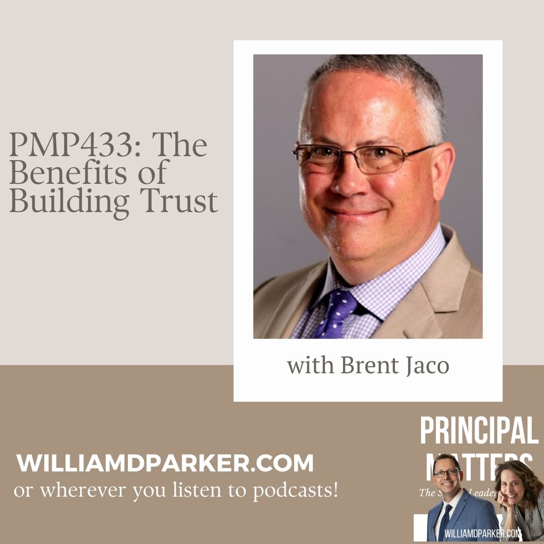 PMP433: The Benefits of Building Trust with Brent Jaco - Principal Matters